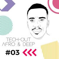 Nickangelo - Tech-Out Afro &amp; Deep #03 by Nikələs