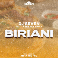 Dj Seven Feat Mzee Wa Bwax - Biriani  I Machaku Media by Ahmadi Machaku