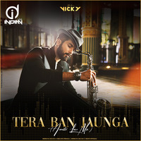 Tera Ban Jaunga (Acousitc Love Mix)-Dj Vicky Bhilai indiandjs by dj songs download