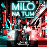 Milo Na Tum (DownDick Mix) - DJ ZEAR  A-RONK INDIANDJS by dj songs download