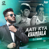 aati kya khandala dj xavi indiandjs by dj songs download