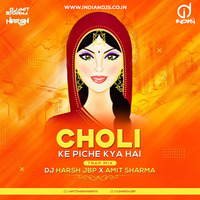 Choli Ke Peeche (Trap Mix) - Dj Harsh Jbp &amp; Amit Sharma Indiandjs ID by dj songs download