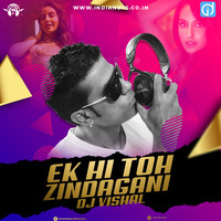 EK TO KAM ZINDAGANI DJ VISHAL INDIANDJS by dj songs download