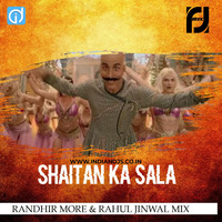 Shaitan ka sala - Randhir More &amp; Rahul Jinwal Mix by dj songs download