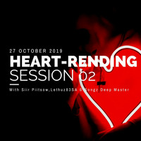 Heart-Rending Session 02 (1Hour Exclusive Mid-Tempo Mix) by Lethuz83SA