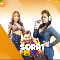 Sorry Song - Neha Kakkar - Maninder Buttar - (DJ Pooja Remix) by Nagpurdjs Remix