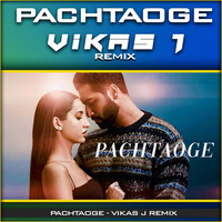 Pachtaoge - Dj Vikas J Remix by Nagpurdjs Remix