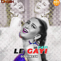 LE GAYI LE GAYI - REMIX DJ DINESH.mp3 by Nagpurdjs Remix