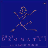 OZOMATLI PODCAST 164 PRESENT -  JACKS MENEC -  Media Records EVO - Free Download. by Jacks Menec