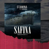 Stamina_Ft_Barnaba_-_Safina by Peter M Zabron