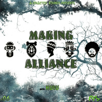 Making Alliance #6 Guest Mix by Kulu by Making Alliance - Podcast