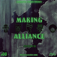 Making Alliance #8 Guest Mix by Ennelise DJ by Making Alliance - Podcast