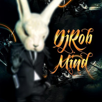 DJ Rob - Mind by onedjrob