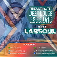 The Ultimate Deep House Sessions #011 (Mixed By Labsoul) by LABSOUL(SA)