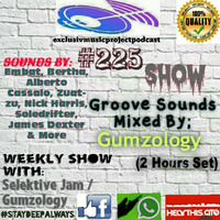 EMPP Show #225 [2 Hours Set] Mixed By;Gumzology by EMPP Show