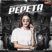 Pepeta (Remix) - DJ Priyanka by ADM Records