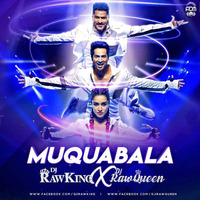 Muqabla (Remix) - DJ RawKing x DJ RawQueen by ADM Records