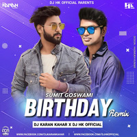 Birthday Song (Remix) - Dj Hk &amp; Dj Karan Kahar by ADM Records