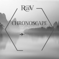 ChronoScape Chapter Nineteen by R@V