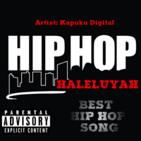 Kapuku Digital_+_Hip Hop Haleluyaa_+_ by kapukudigital