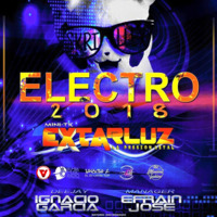 Electro 2K18 Vol.2 - Extarluz Discplay (Dj Ignacio Garcia) by Dj Ignacio Garcia
