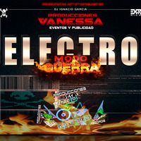 vanessa version guerra (Electro) by Dj Ignacio Garcia