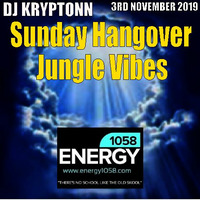 Sunday Hangover Jungle Vibes - DJ Kryptonn - energy1058.com 3rd November 2019 by djkryptonn