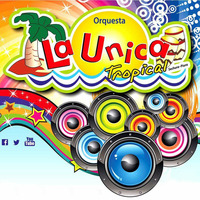 La Única Tropical - Ya te olvidé by Radio Antena Dorada