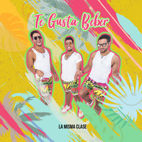 La Misma Clase - Te Gusta Beber by Radio Antena Dorada