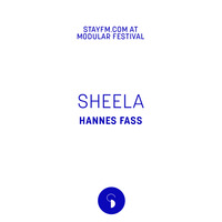 sheela (at modular festival) - hannes fass - 20.06.19 by stayfm