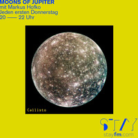 moons of jupiter 03 (callisto) - markus hofko - 06.06.19 by stayfm