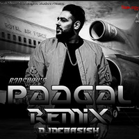Paagal - Badshah [Remix] DJ Debasish by DJ DEBASISH