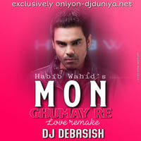 Mon Ghumai Re [Love Mix] DJ Debasish by DJ DEBASISH