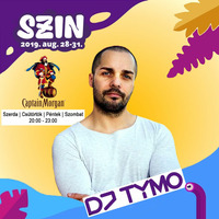 DJ TYMO Captain Morgan Stage 3th Day live @ SZIN, Szeged 2019.08.30. by DJ TYMO