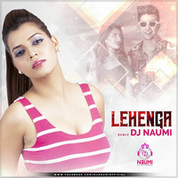 Lehanga Remix - DJ Noumi by Noumi