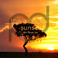 pd canvas - the african sunset - afro-house mix by pd canvas