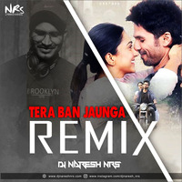 Tera Ban Jaunga Remix DJ NARESH NRS by DJ NRS