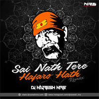 Sai Nath Tere Hajaro Hath (Octapad Mix) DJ NARESH NRS by DJ NRS