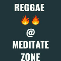 REGGAE FIRE @MEDITATE ZONE. by Tonyy_MeditateZone