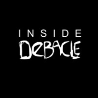 INSIDE DeBACLE #01 : Introduction by William Clement