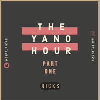 Ricks Yano Hour Part 1 by Ricks
