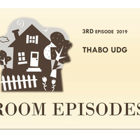ROOM EPISODES  VOL 3 COMPILED BY THABO UDG by THABO UDG