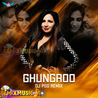 Ghungroo (Remix) - DJ PSG by RemixMusic Records