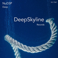 NuD3P _ "Deep" by DeepSkyline Records