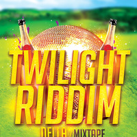 Twilight Riddim Mix Dj-Della by Della trouble