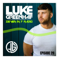 The Best House &amp; Techno Right Now! Episode #29 by Luke Greenhaf
