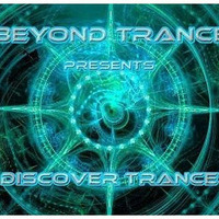 Beyond Trance Pres. Discover Trance EP 009 EvaLynn Guestmix by EvaLynn