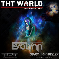 THT World Podcast 142 by EvaLynn by EvaLynn