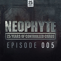 005 | Neophyte presents  25 Years of Controlled Chaos by Thunderdome, Terror, Hardcore, Frenchcore, UpTempo