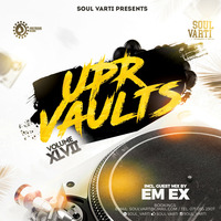 Soul Varti Pres. UPR Vaults Vol. XLVII (SIDE B) by Soul Varti